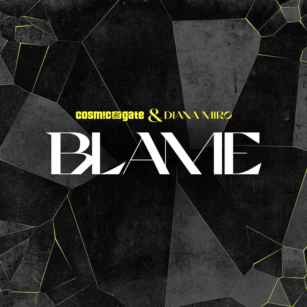Cosmic Gate & Diana Miro — Blame artwork