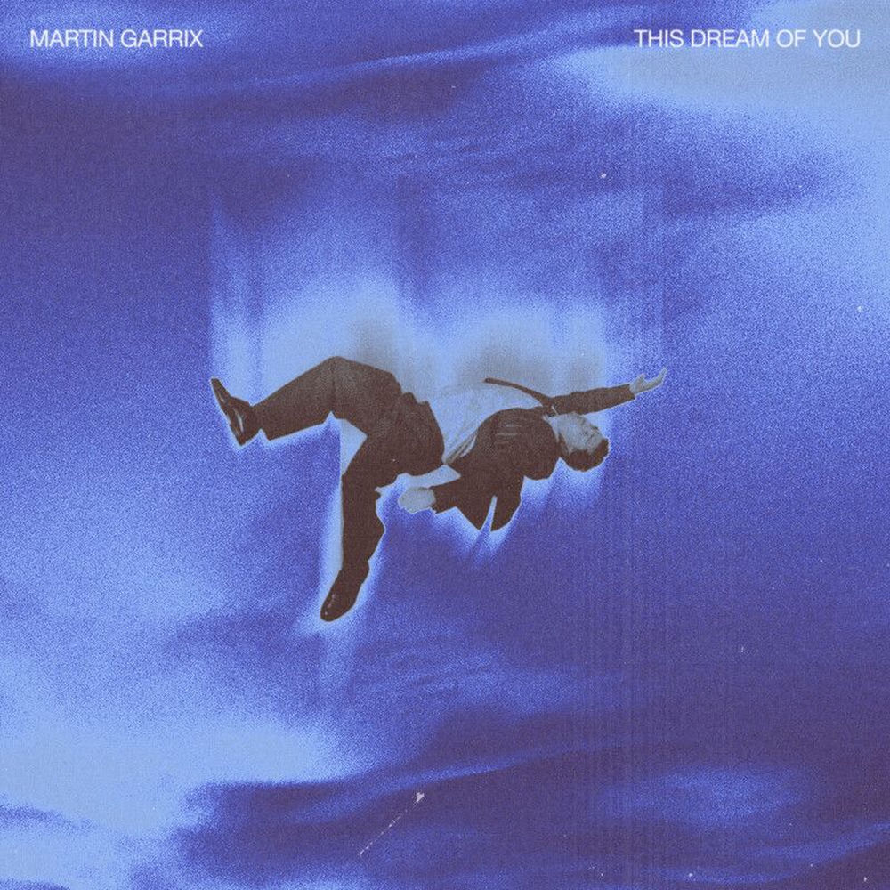 Martin Garrix — This Dream Of You artwork