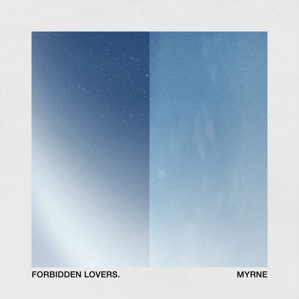 MYRNE — Forbidden Lovers artwork