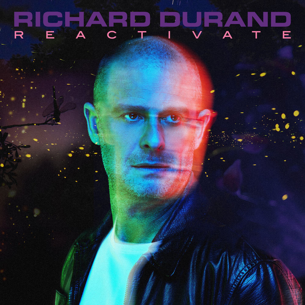 Richard Durand — Reactivate artwork