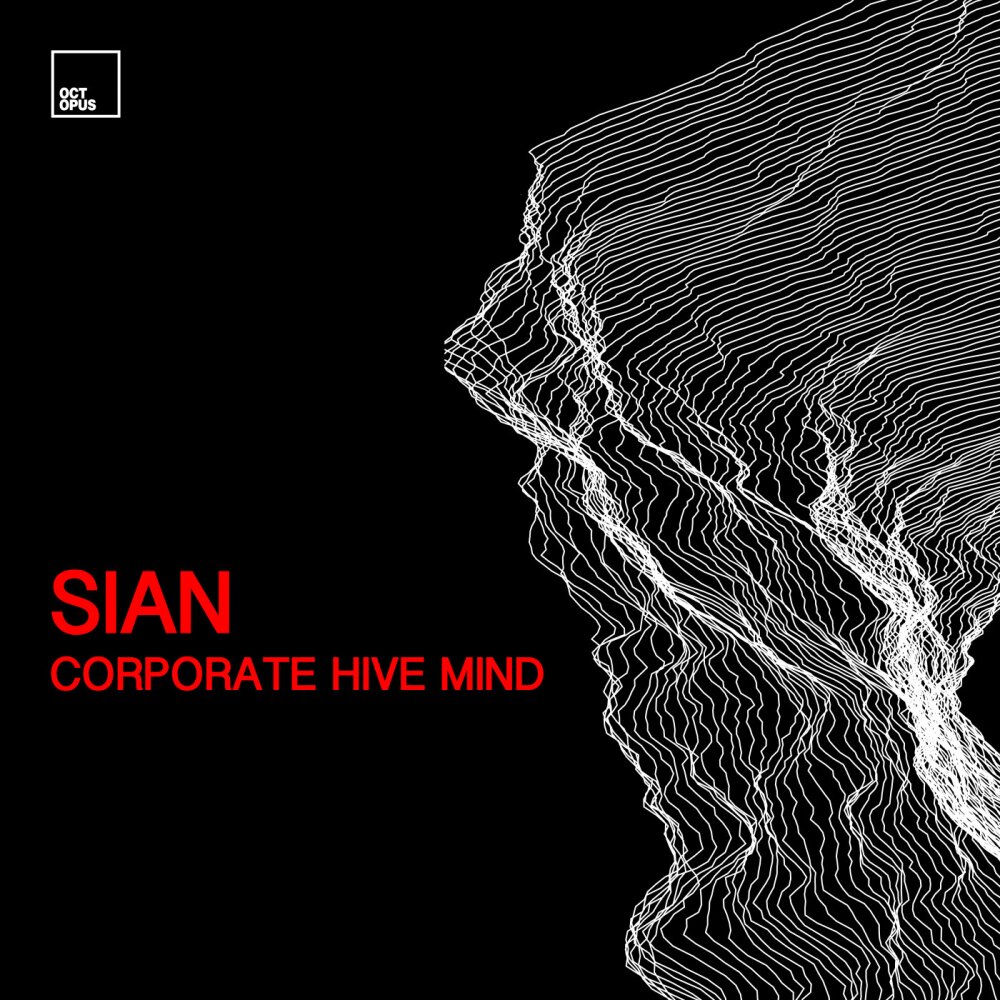 Sian — Corporate Hive Mind artwork