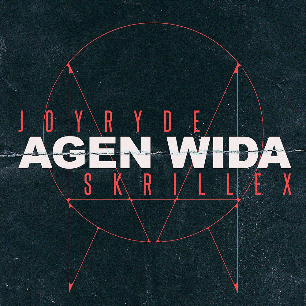 JOYRYDE & Skrillex — AGEN WIDA artwork