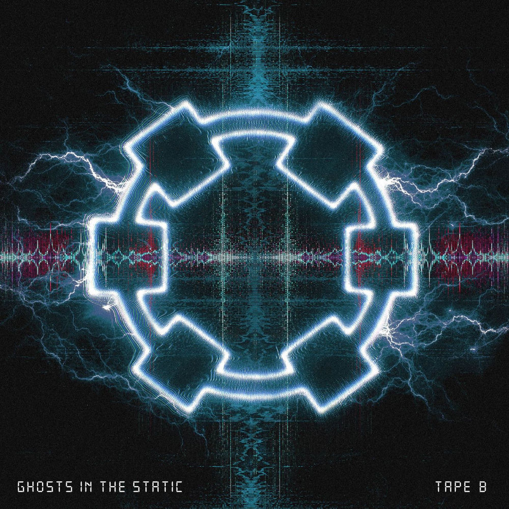 Tape B — Ghosts In The Static artwork