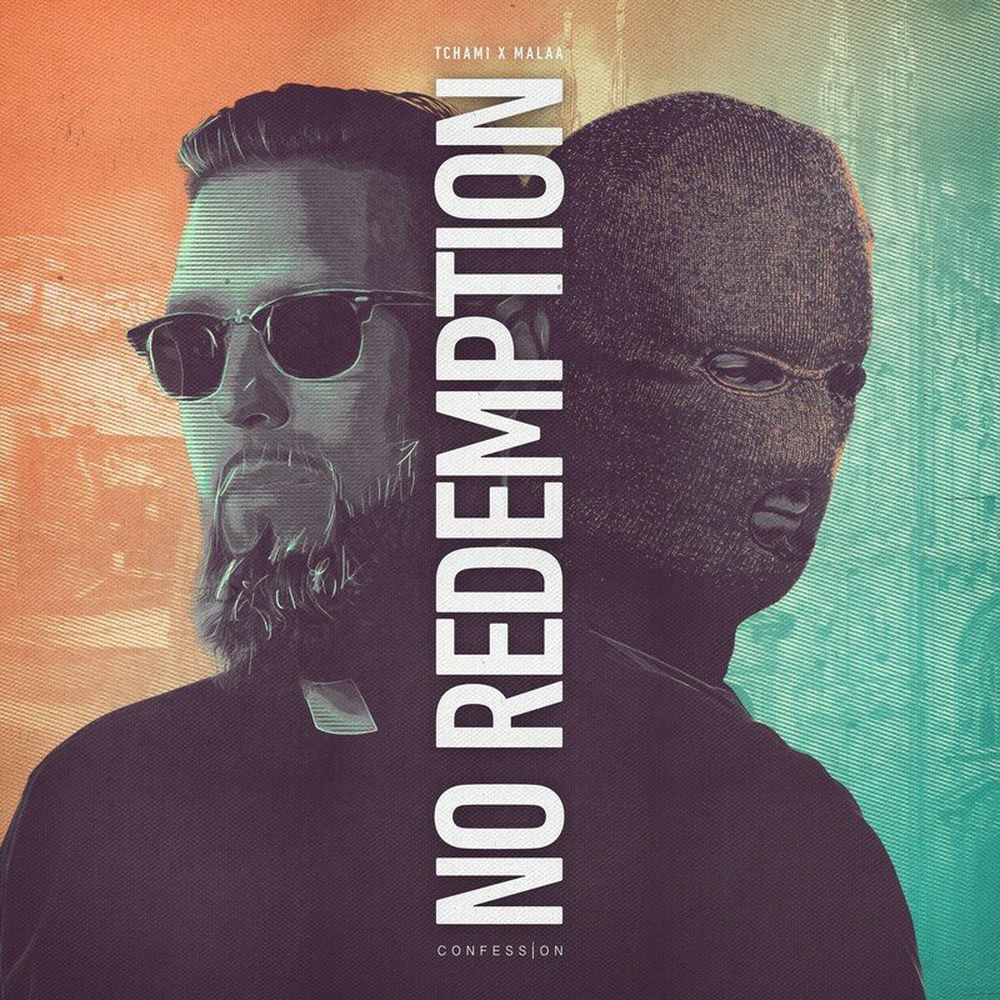 Tchami & Malaa — No Redemption artwork
