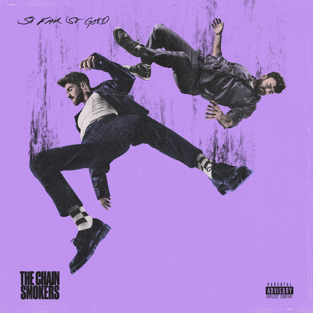 The Chainsmokers — So Far So Good artwork